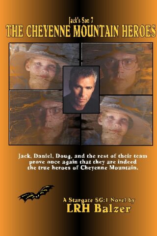 Jack's Son 7 - The Cheyenne Mountain Heroes