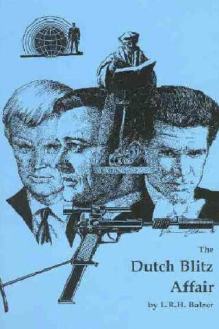 Collection 1: The Dutch Blitz Affair